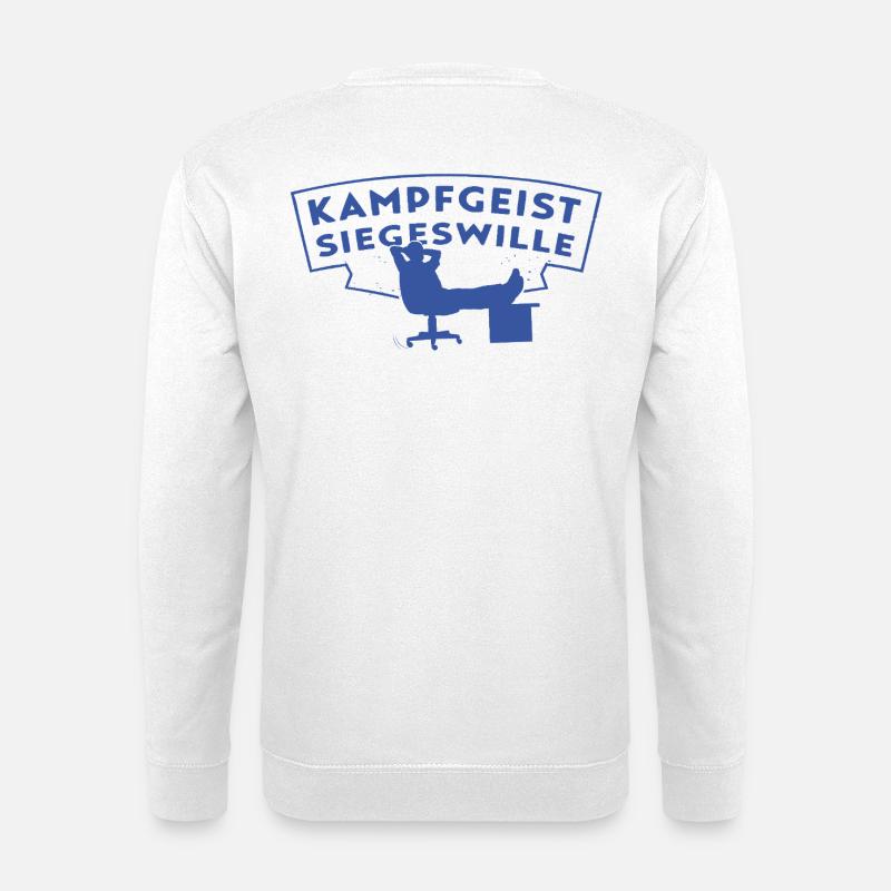 Kampfgeist Siegeswille - Chef im Hocker - Unisex Sweatshirt - white