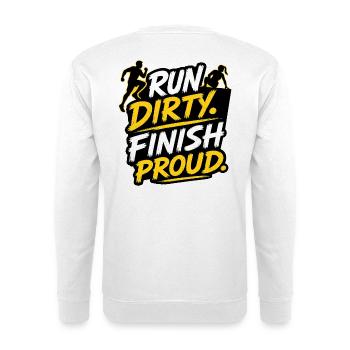 Run Dirty Finish Proud OCR Runner Design - Unisex Pullover - Weiß - Hinten