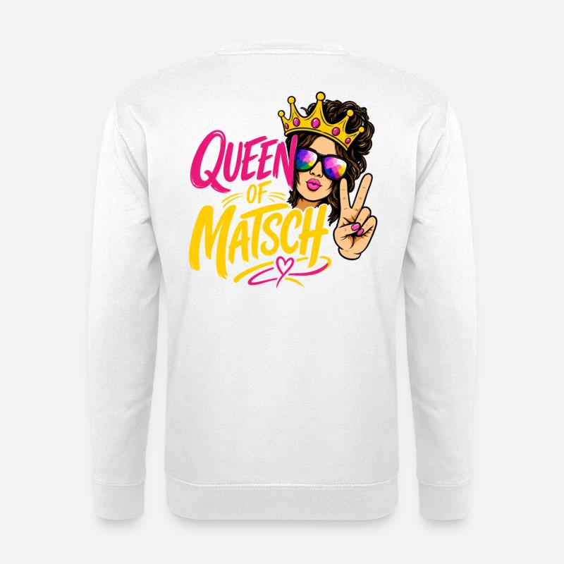 Reine de la Boue - Sweat-shirt Unisexe - blanc