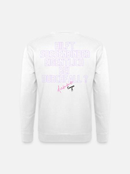 Durchfall Humor Neontext - Unisex Pullover - Weiß
