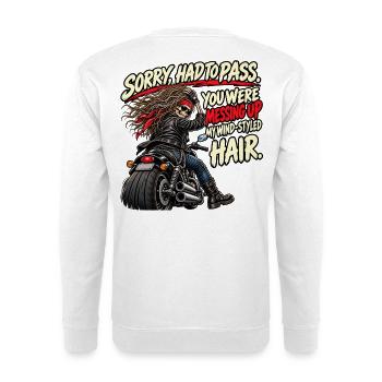 Windgestyltes Haar – lustiger Biker-Überhol-Witz - Unisex Pullover - Weiß - Hinten - Michal (187cm)