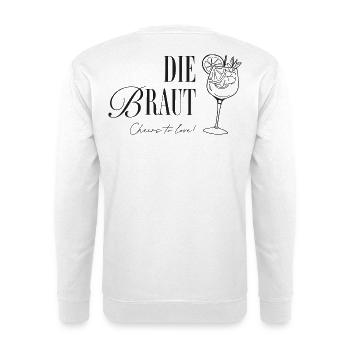 Die Braut: Cheers to Love - Unisex Pullover - Weiß - Hinten - Michal (187cm)