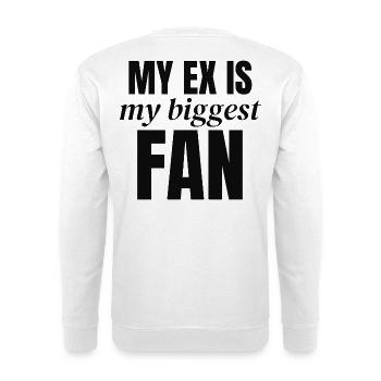 Mein Ex ist mein größter Fan - Unisex Pullover - Weiß - Hinten - Michal (187cm)