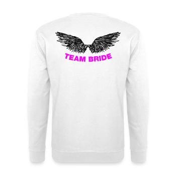 Team Bride (JGA) - Unisex Pullover - Weiß - Hinten