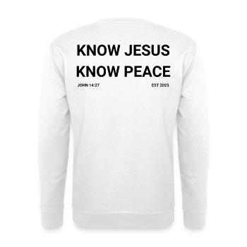 Know Jesus know peace - Unisex Sweatshirt - white - Back
