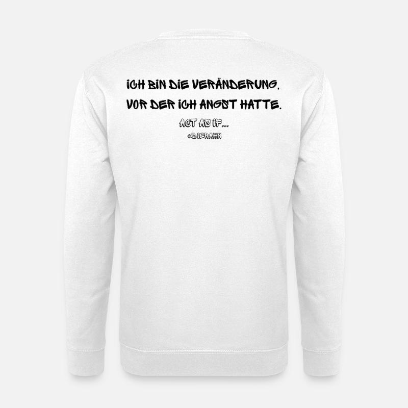 Act As If Dream Design - Unisex Sweatshirt - white