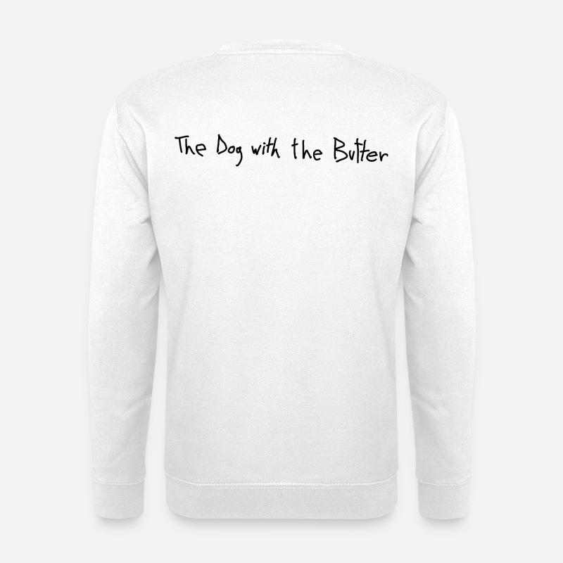 Der Hund mit der Butter. - Unisex Pullover - Weiß
