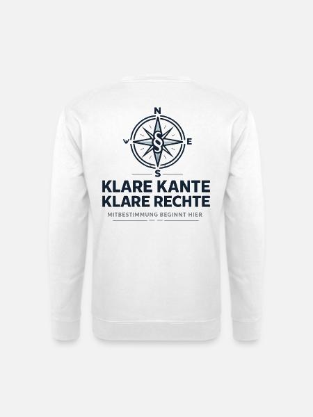 Klare Kante klare Rechte Mitbestimmung - Unisex Pullover - Weiß