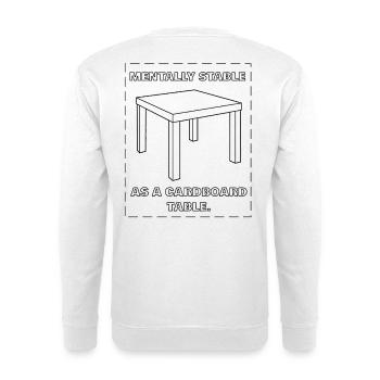 MENTALEMENT STABLE COMME UNE TABLE EN CARTON - noir - Sweat-shirt Unisexe - blanc - Dos