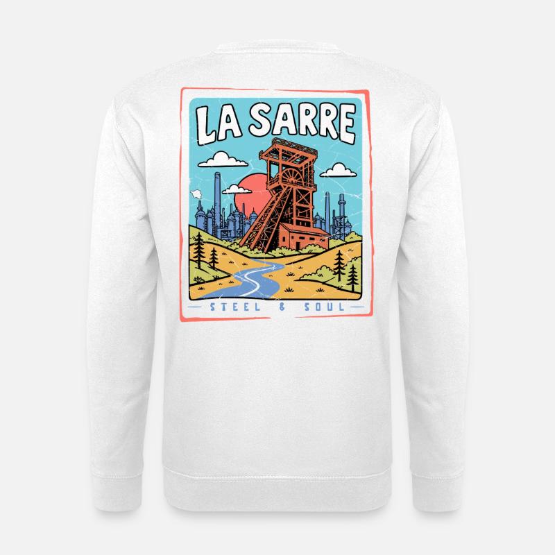 Saarland - La Sarre Stahl & Seele - Unisex Pullover - Weiß
