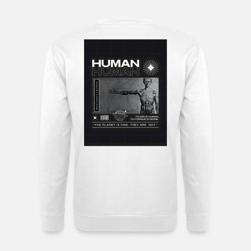 Being Human is a blessing. - Unisex Sweatshirt - white
