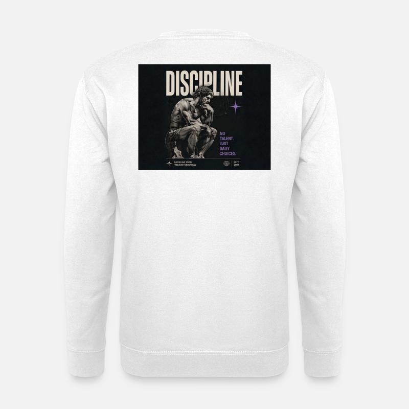 Disziplin: Tägliche Wahl - Unisex Pullover - Weiß