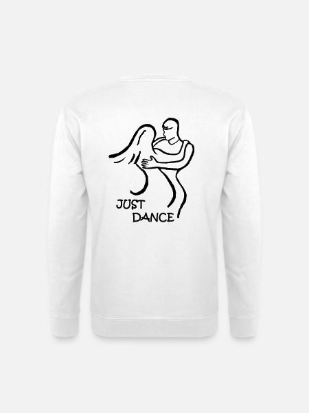 ZOUK-TANZ-GESCHENK JUST DANCE - Unisex Pullover - Weiß