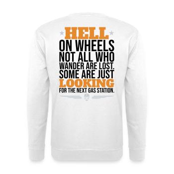 Hell On Wheels – Gas Station Biker - Unisex Sweatshirt - white - Back