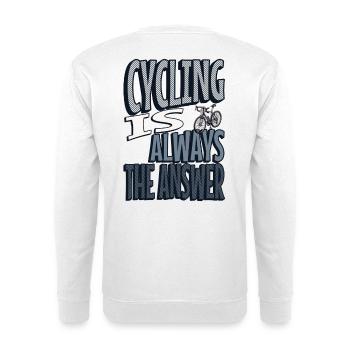 Le vélo est toujours la réponse - Sweat-shirt Unisexe - blanc - Dos