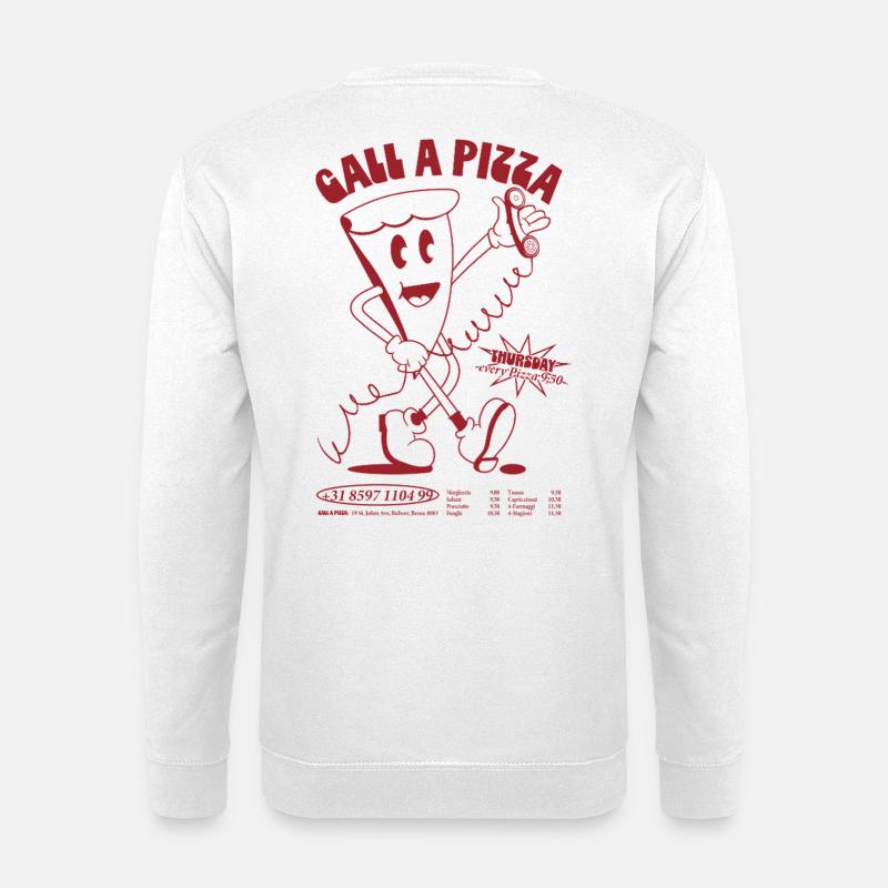 Call A Pizza - Unisex Pullover - Weiß