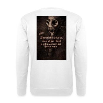 Gasmaske und Blume mit Spruch - Unisex Pullover - Weiß - Hinten