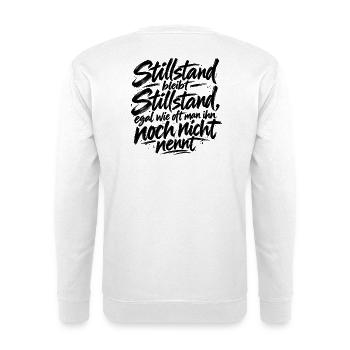 Stillstand bleibt Stillstand - Unisex Pullover - Weiß - Hinten - Michal (187cm)