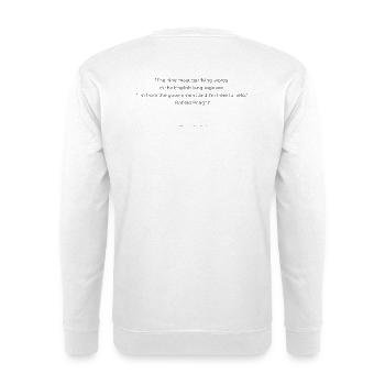 Reagan_quote - Unisex Sweatshirt - white - Back