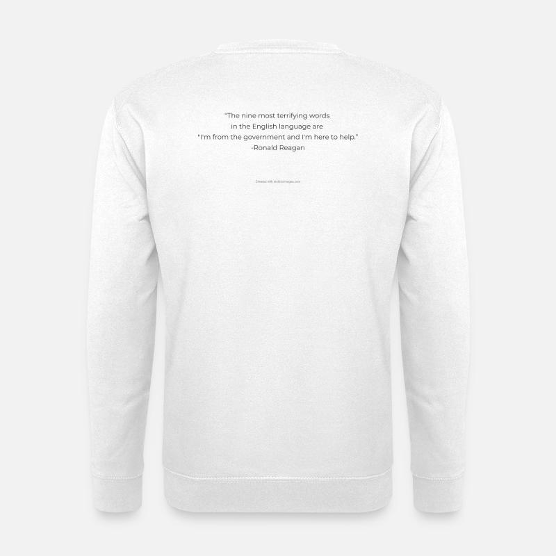 Reagan_quote - Unisex Pullover - Weiß