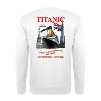 TITANIC liner creation Louis RUNEMBERG © Adagp - Unisex Sweatshirt - white - Back
