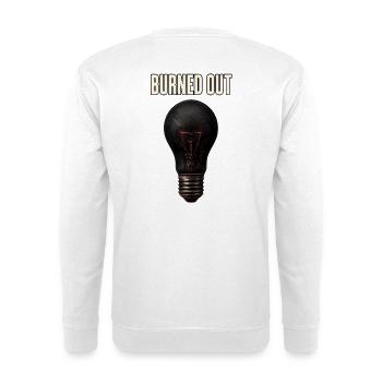 Burned Out – Broken Lightbulb - Unisex Sweatshirt - white - Back