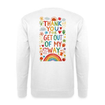 Thank you Farbexplosion Wegfrei - Unisex Sweatshirt - white - Back