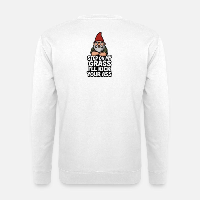 Gnome Saying Step On My Grass - Unisex Sweatshirt - white