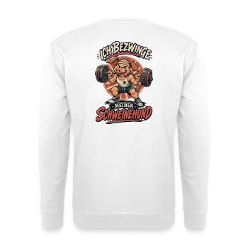 Ich Bezwinge Den Schweinehund - Unisex Pullover - Weiß - Hinten