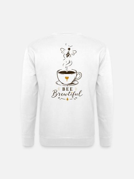 BEE Brewtiful Coffee Mug Design - Unisex Sweatshirt - white