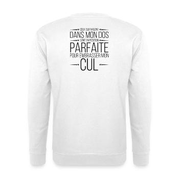 Ceux qui parlent dans mon dos - Sweat-shirt Unisexe - blanc - Dos