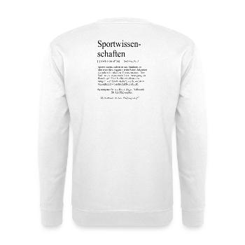 Unispruch "Sportwissenschaften" Geschenk Studenten - Unisex Pullover - Weiß - Hinten