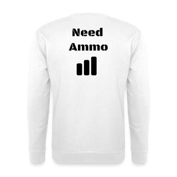 Need Ammo Load - Unisex Pullover - Weiß - Hinten