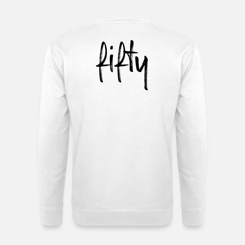 50 fifty Geburtstag Geschenk Zahl fünfzig - Unisex Pullover - Weiß