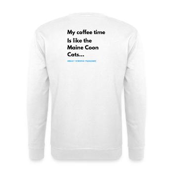Kaffeezeit wie die Maine Coon Katzen - Unisex Pullover - Weiß - Hinten - Michal (187cm)