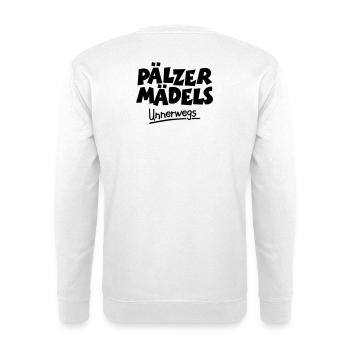 Pälzer Mädels unnerwegs - Pfälzer Mädels unterwegs - Unisex Pullover - Weiß - Hinten