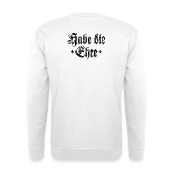 Habe die Ehre (Vintage/Schwarz) - Unisex Pullover - Weiß - Hinten