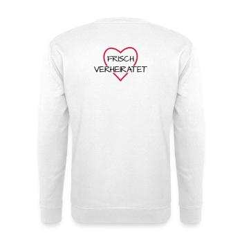 Frisch verheiratet Herz Hochzeit Hochzeitsreise - Unisex Pullover - Weiß - Hinten
