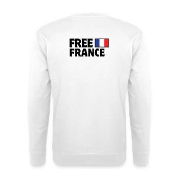 France, je suis Français, vive la France - Sweat-shirt Unisexe - blanc - Dos