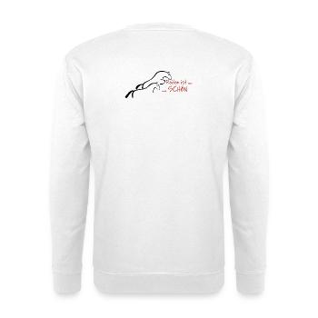 Horseback riding is beautiful... - Unisex Sweatshirt - white - Back