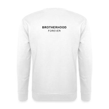 BROTHERHOOD FOREVER - Unisex Sweatshirt - white - Back