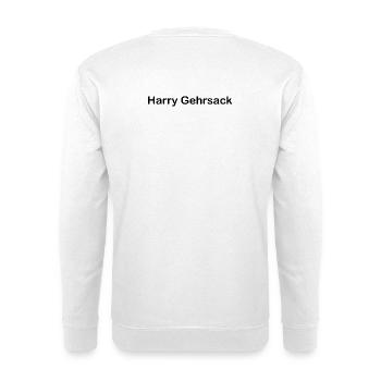 Harry Gehrsack - Unisex Pullover - Weiß - Hinten