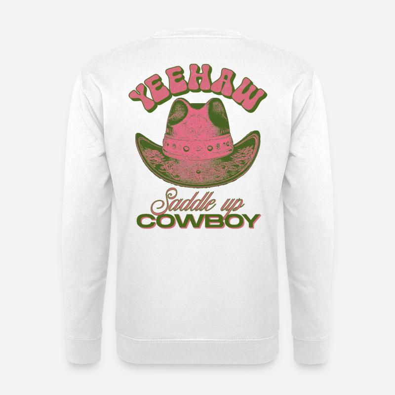 Yeehaw Saddle Up Cowboyhut - Unisex Pullover - Weiß