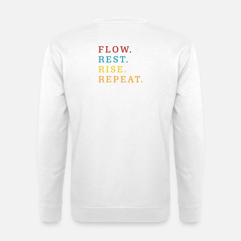 Flow Rest Rise Repeat - Unisex Pullover - Weiß