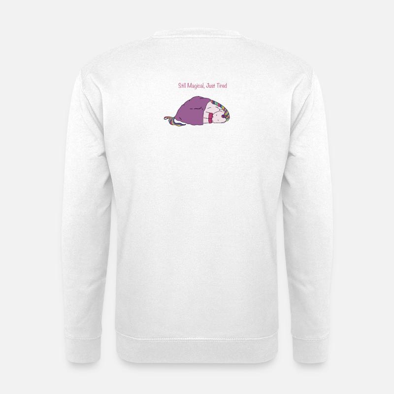 Still Magical, Just Tired - Unisex Sweatshirt - white