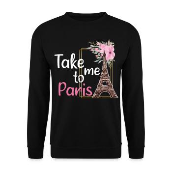 Take Me To Paris France France Tour Eiffel - Sweat-shirt Unisexe - noir - Devant - Alina (178cm) & Michal (187cm)