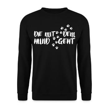 DIE MIT DEM HUND GEHT - HUNDELIEBE - HUNDEFREUND - Unisex Pullover - Schwarz - Vorne - Alina (178cm) & Michal (187cm)