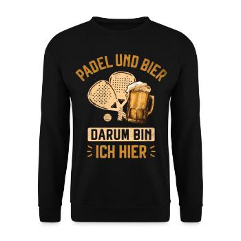 Padel und Bier Darum Bin Ich Hier Padel-Spieler - Unisex Pullover - Schwarz - Vorne - Alina (178cm) & Michal (187cm)