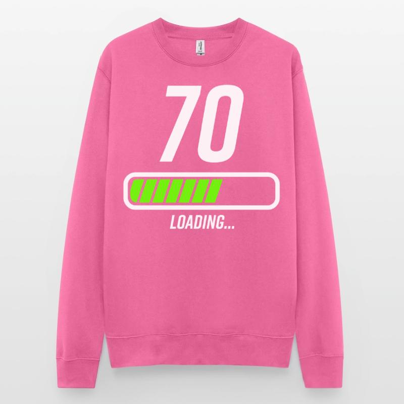 70th Birthday Loading Loading Beam Unisex Sweatshirt