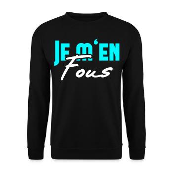 Je m'en Fous Das ist mir egal französisch Schüler - Unisex Pullover - Schwarz - Vorne - Alina (178cm) & Michal (187cm)
